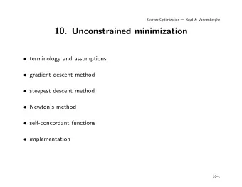 10. Unconstrained minimization  terminology and assumptions  gradient descent method