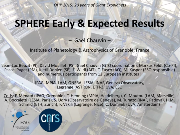 sphere early expected results