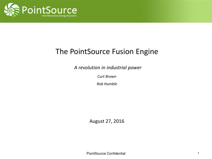 the pointsource fusion engine