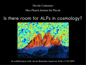 Is there room for ALPs in cosmology? In collaboration with  Javier Redondo, based on