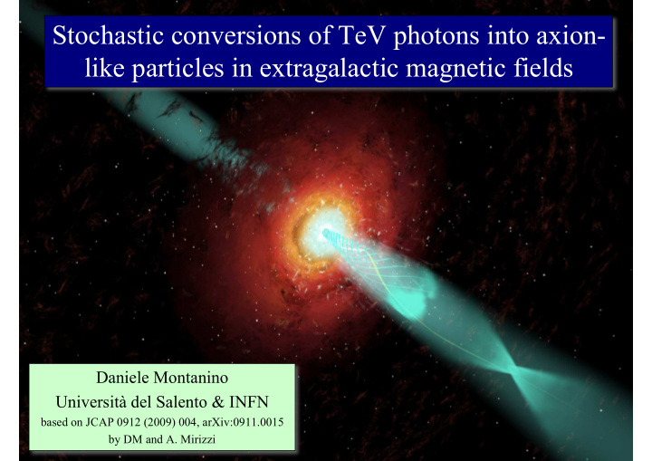 stochastic conversions of tev photons into axion like