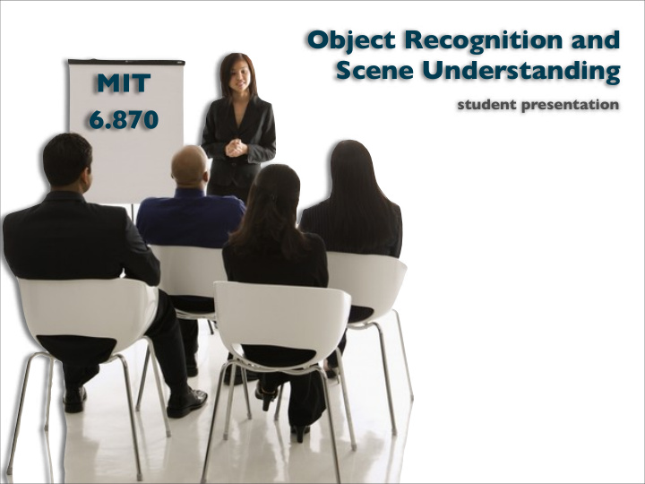 object recognition and scene understanding mit