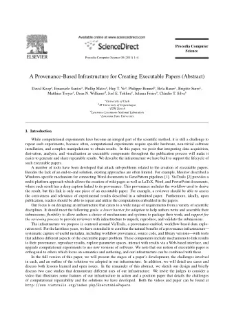 A Provenance-Based Infrastructure for Creating Executable Papers (Abstract) David Koop a , Emanuele