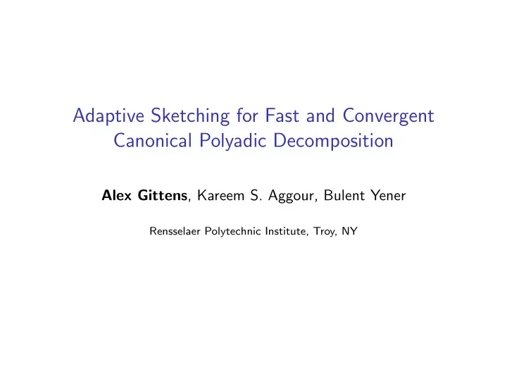 adaptive sketching for fast and convergent canonical