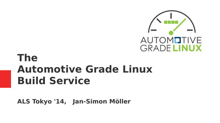 the automotive grade linux build service