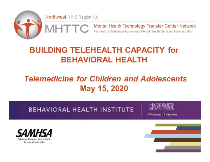 building telehealth capacity for behavioral health