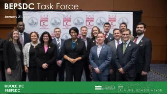 BEPSDC Task Force January 21, 2020  @DOEE_DC  #BEPSDC AGENDA  Administrative Items  1.  Review