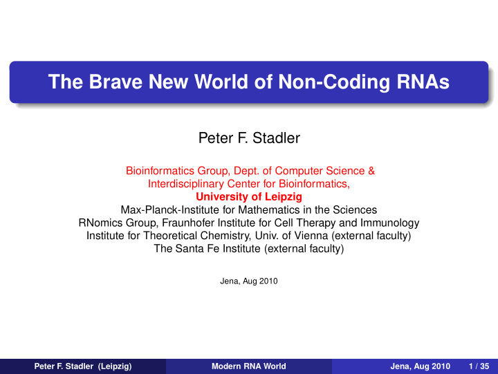 the brave new world of non coding rnas