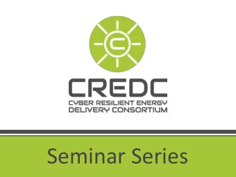 Seminar Series  Resiliency in the Electricity  Subsector  Information Sharing and Exercises against