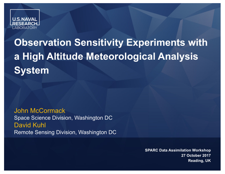 observation sensitivity experiments with a high altitude
