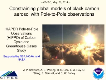 Constraining global models of black carbon  aerosol with Pole-to-Pole observations  HIAPER