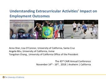 Understanding Extracurricular Activities Impact on  Employment Outcomes  Anna Sher, Lisa