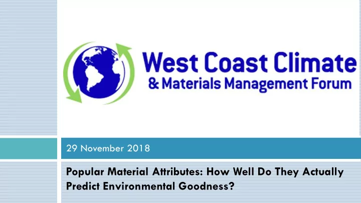 predict environmental goodness west coast climate and