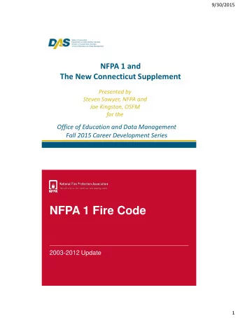 NFPA 1 Fire Code  2003-2012 Update  1  9/30/2015  Housekeeping  Fire Alarm/Exits  Pagers