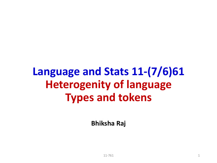 language and stats 11 7 6 61 heterogenity of language