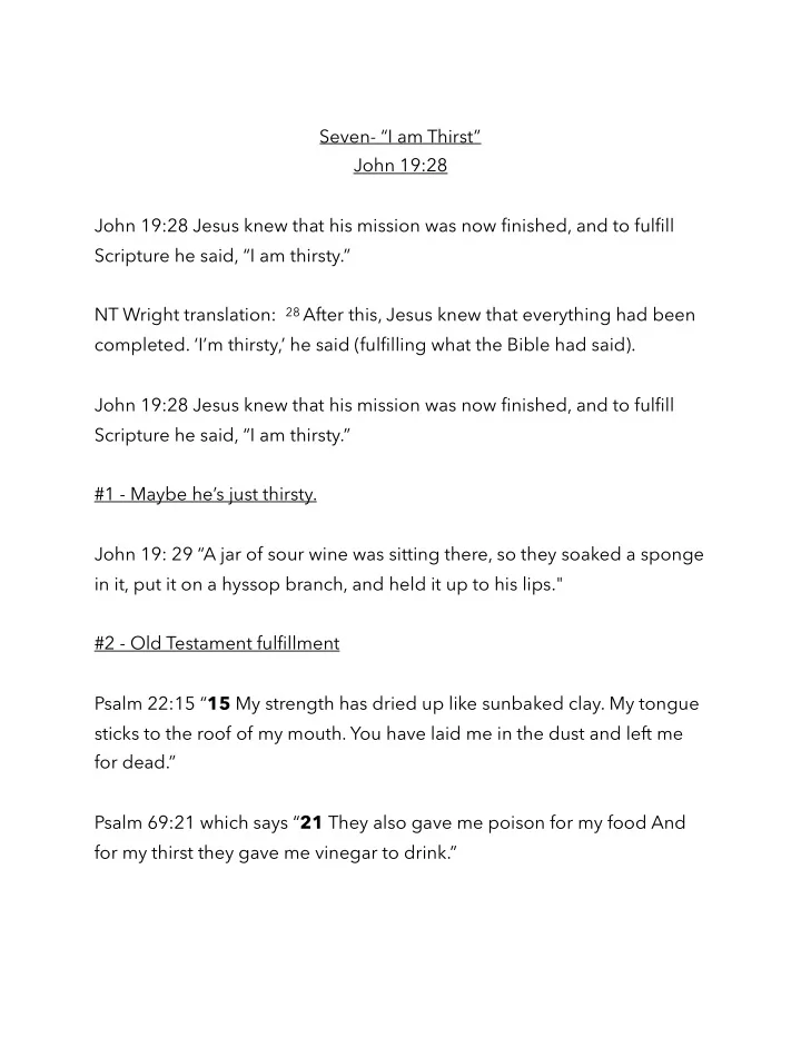 seven i am thirst john 19 28 john 19 28 jesus knew that