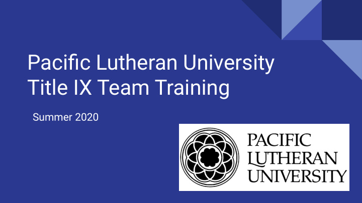 pacific lutheran university title ix team training