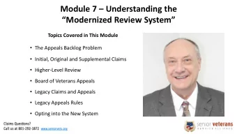 Module 7  Understanding the  Modernized Review System  Topics Covered in This Module