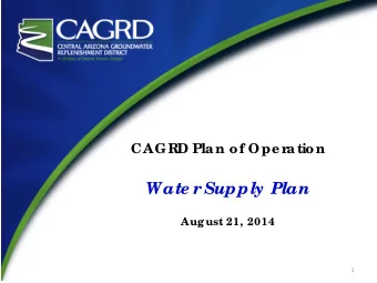 Wate r  Supply Plan  August 21, 2014  1 Statutory Requirement for Water Supply Plan A.R.S.