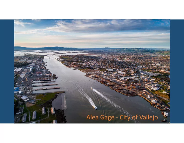 alea gage city of vallejo vallejo s enduring diversity