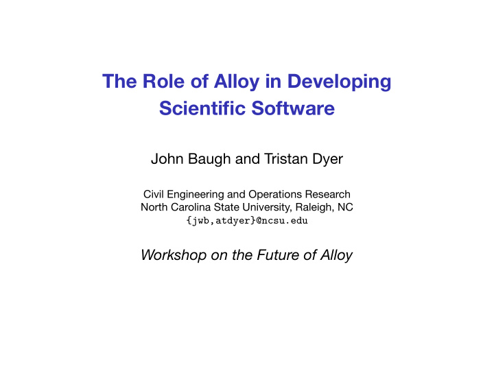 the role of alloy in developing scientific software