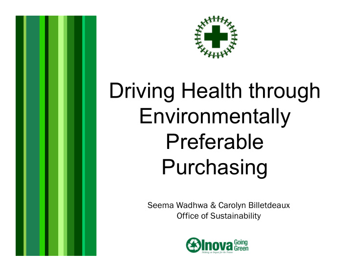 driving health through environmentally preferable