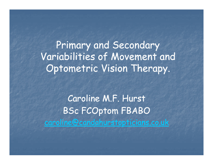 primary and secondary primary and secondary variabilities