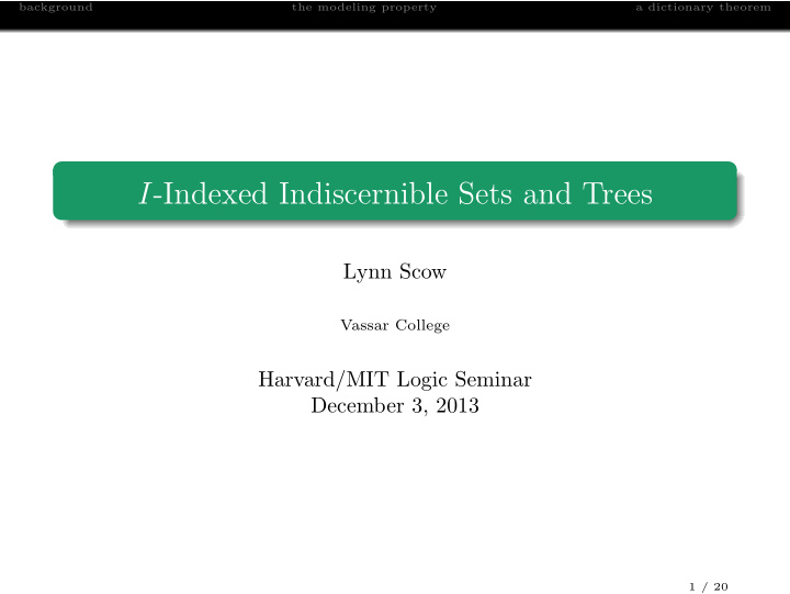 i indexed indiscernible sets and trees