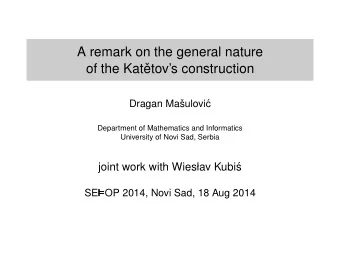 A remark on the general nature  of the Kat  etovs construction  Dragan Ma  sulovi  c
