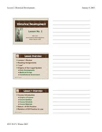 Historical Development  Historical Development  Historical Development  Lesson No. 2  ENV H 471