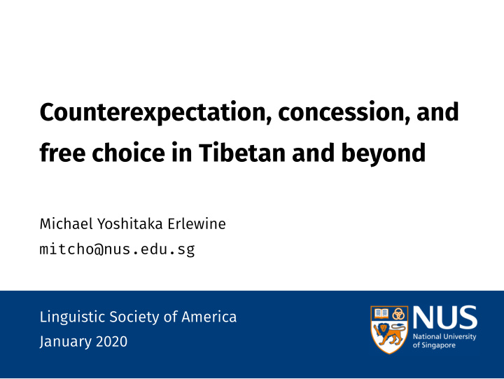 counterexpectation concession and free choice in tibetan