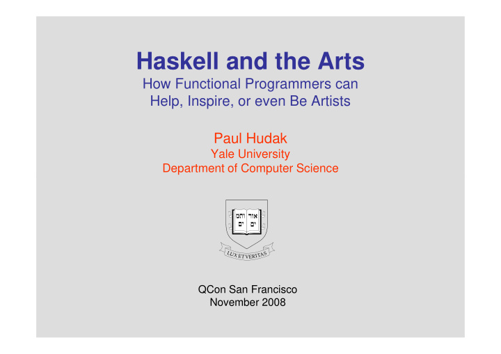 haskell and the arts