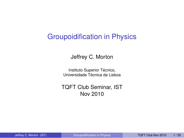 groupoidification in physics