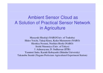Ambient Sensor Cloud as  A Solution of Practical Sensor Network  in Agriculture  in Agriculture