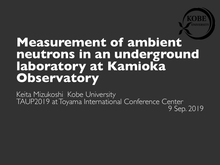 measurement of ambient neutrons in an underground