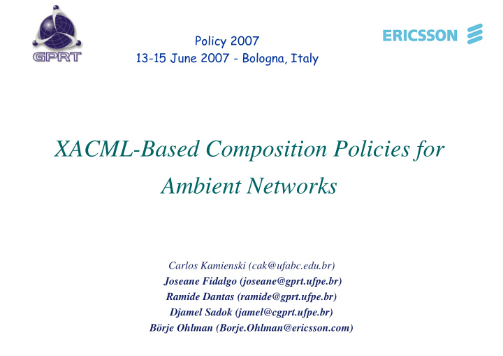 xacml based composition policies for ambient networks