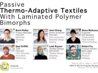Passive  The  Thermo-Ada  Adapti  ptive  e Te  Textiles  s  With Laminated Polymer  Bimorphs  Jean