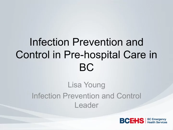 infection prevention and control in pre hospital care in