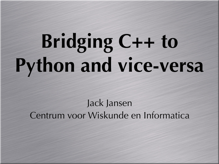 bridging c to python and vice versa