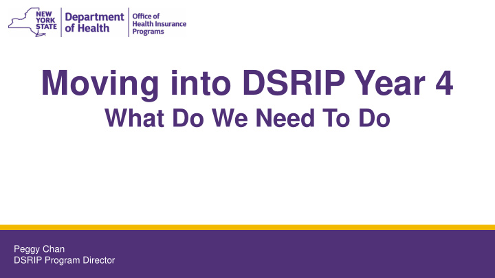 moving into dsrip year 4