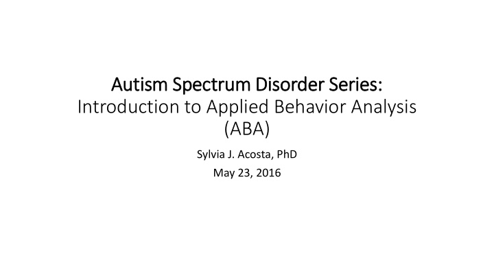 autism spectrum dis isorder series