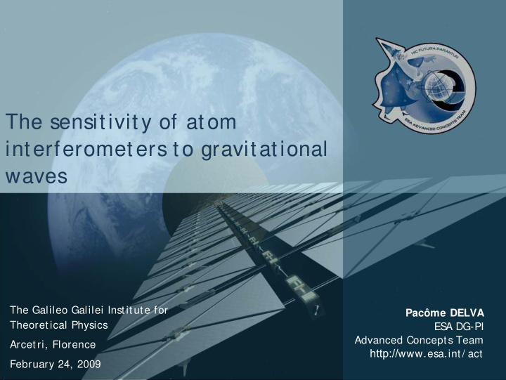 the sensitivity of atom interferometers to gravitational