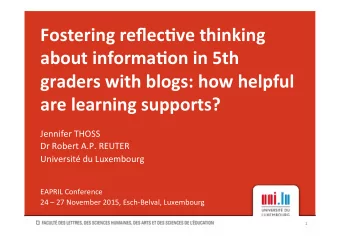 Fostering reflec-ve thinking  about informa-on in 5th  graders with blogs: how helpful are learning