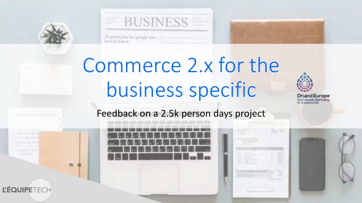 commerce 2 x for the business specific