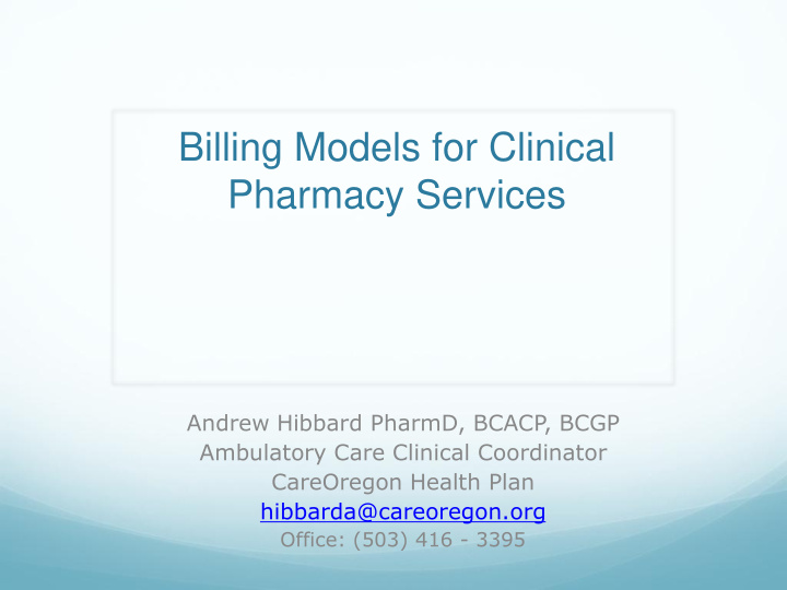 billing models for clinical