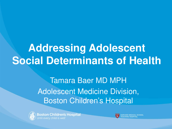 addressing adolescent social determinants of health
