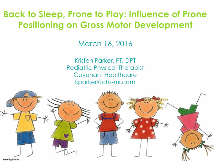 positioning on gross motor development