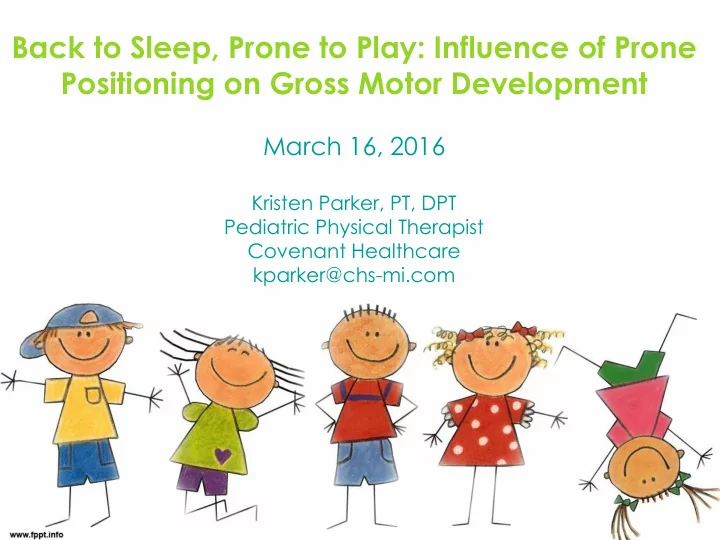 positioning on gross motor development
