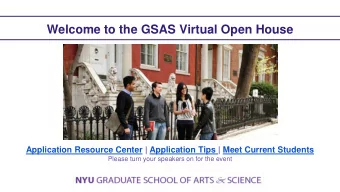 Welcome to the GSAS Virtual Open House Application Resource Center | Application Tips | Meet