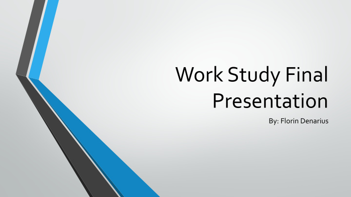 work study final presentation